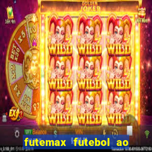 futemax futebol ao vivo real madrid